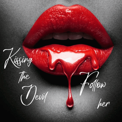 Wakefull Nights : Kissing the Devil, Follow Her